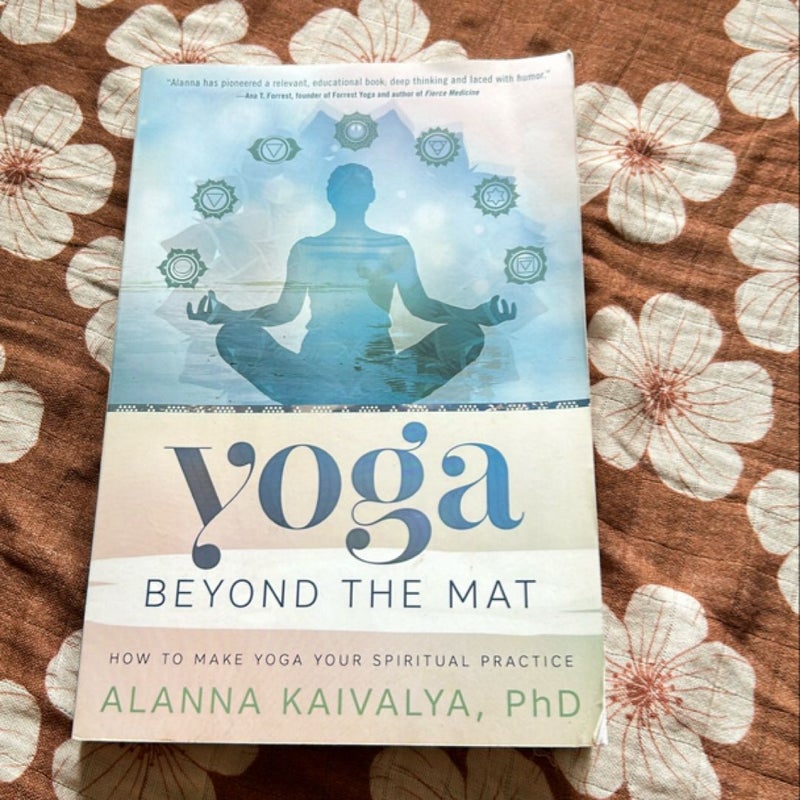 Yoga Beyond the Mat