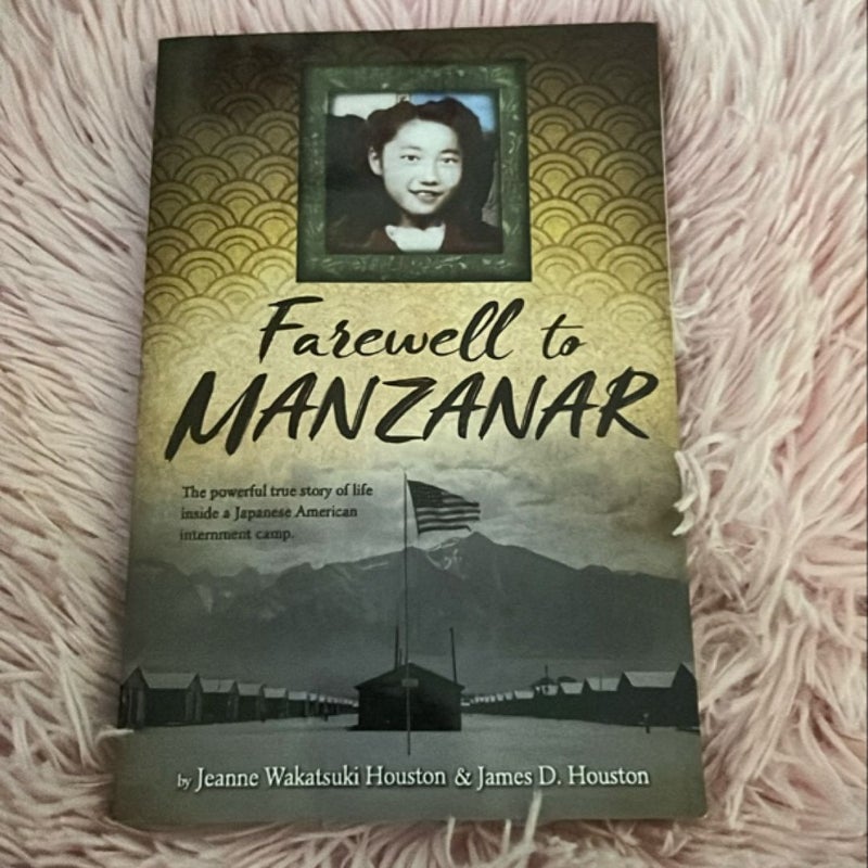 Farewell to Manzanar