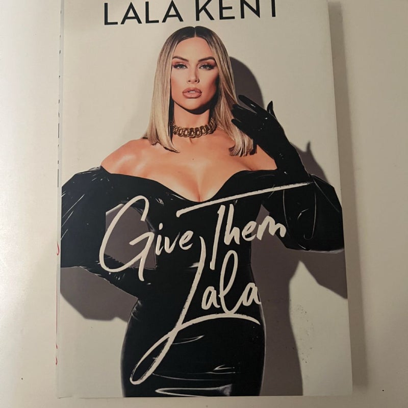 Give Them Lala