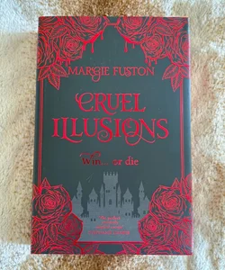 Cruel Illusions *Fairyloot Exclusive Edition* *Hand Signed*