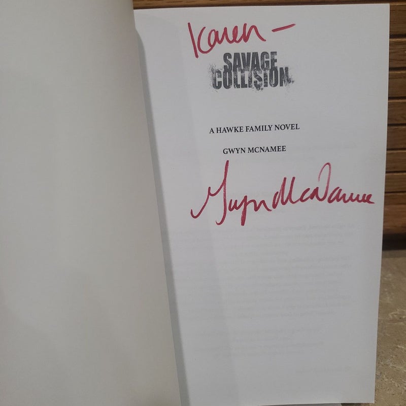 Savage Collision (signed and personalized)