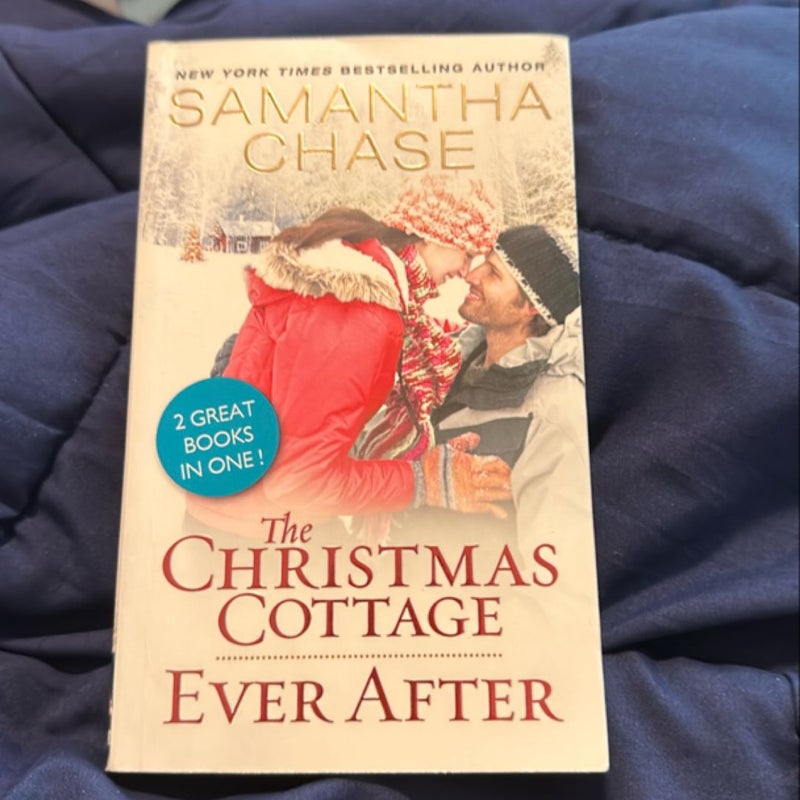 The Christmas Cottage / Ever After