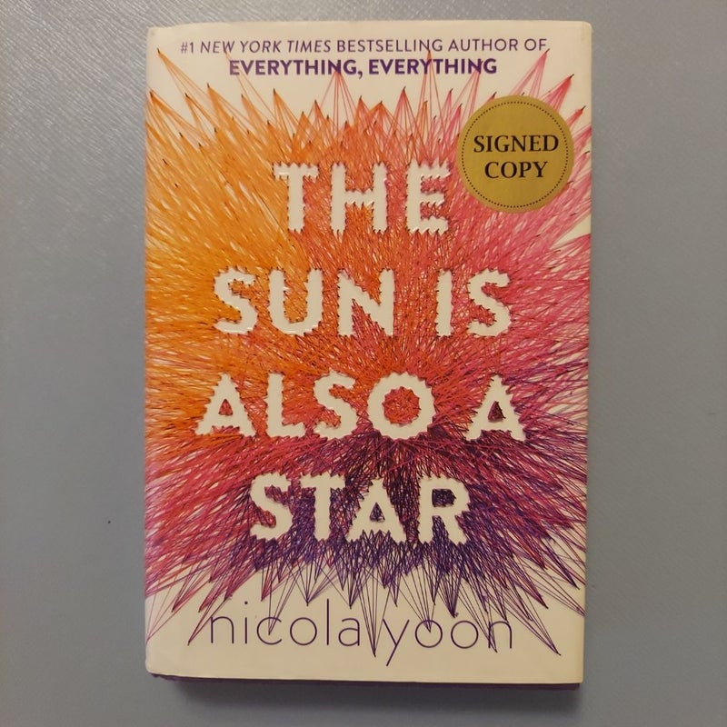 The Sun Is Also a Star - Signed