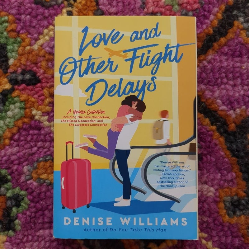 Love and Other Flight Delays