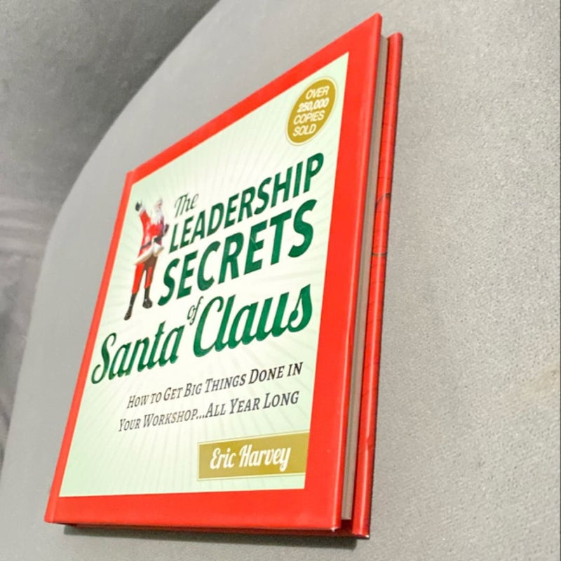 Leadership Secrets of Santa Claus