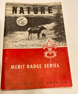Nature- Boy Scout Merit Badge Series