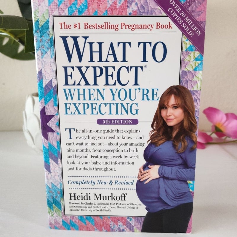 What to Expect When You're Expecting 5th Edition 