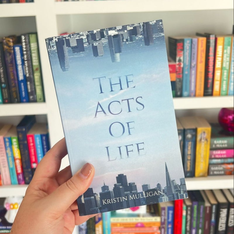 The Acts of Life