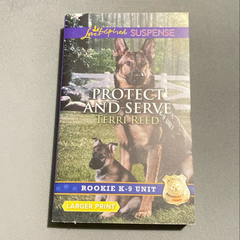 Protect and Serve