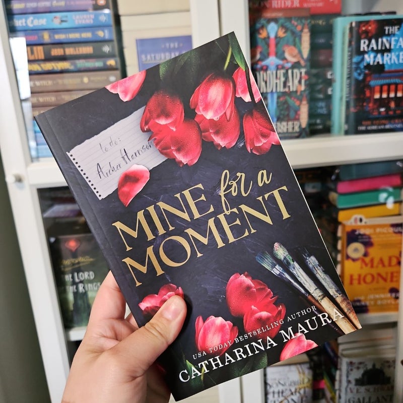 Mine for a Moment [Signed]