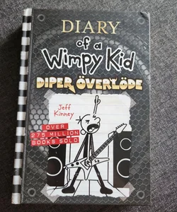 Diper Överlöde (Diary of a Wimpy Kid Book 17)