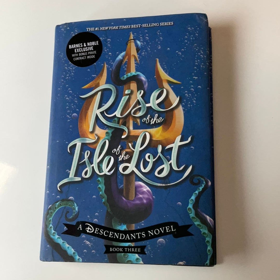 Rise of the Isle of the Lost (a Descendants Novel)