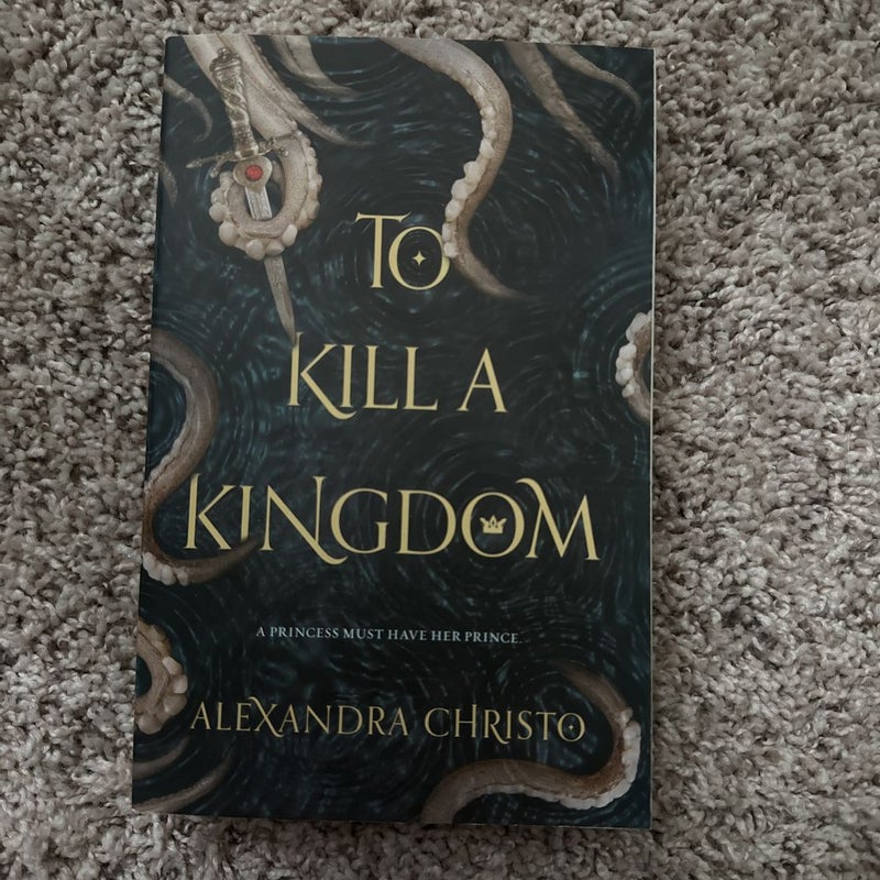 To Kill a Kingdom