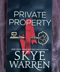 Private Property (Signed) 