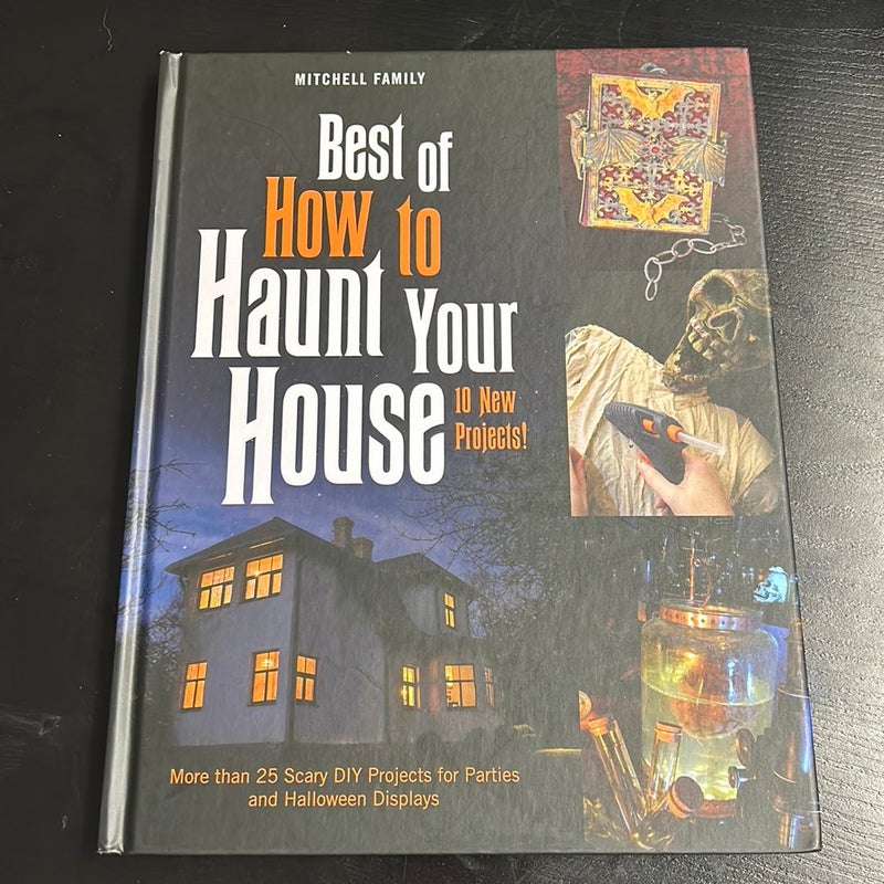 Best of How to Haunt Your House