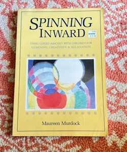 Spinning Inward