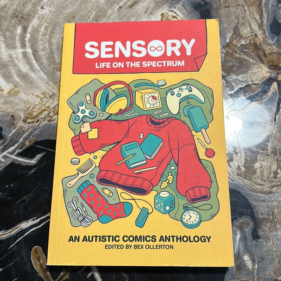 Sensory: Life on the Spectrum