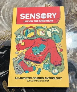 Sensory: Life on the Spectrum