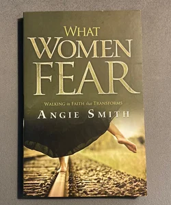 What Women Fear