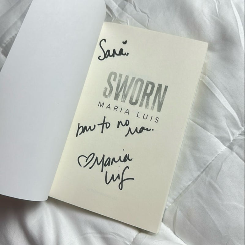 Sworn (Signed - Personalized)