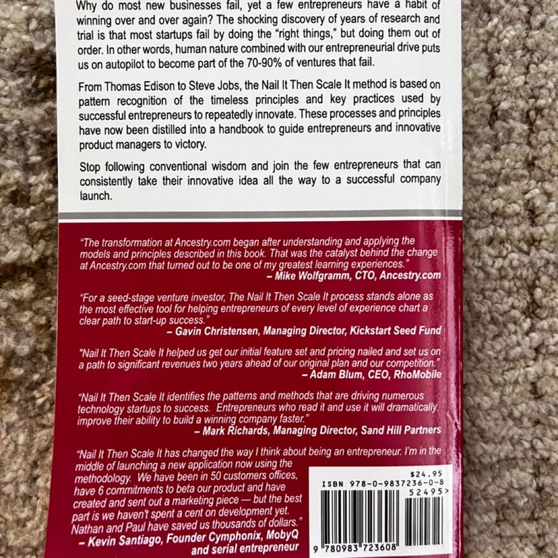 Nail It then Scale It : The Entrepreneur's Guide to Creating and Managing...