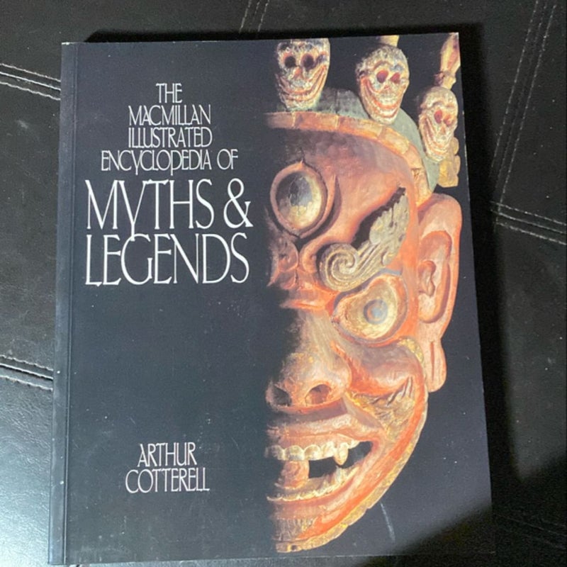 The Encyclopedia of Myths and Legends