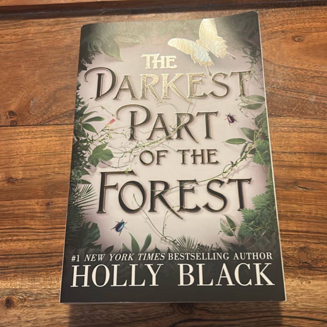 The Darkest Part of the Forest