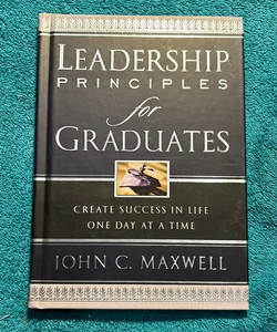 Leadership Principles for Graduates