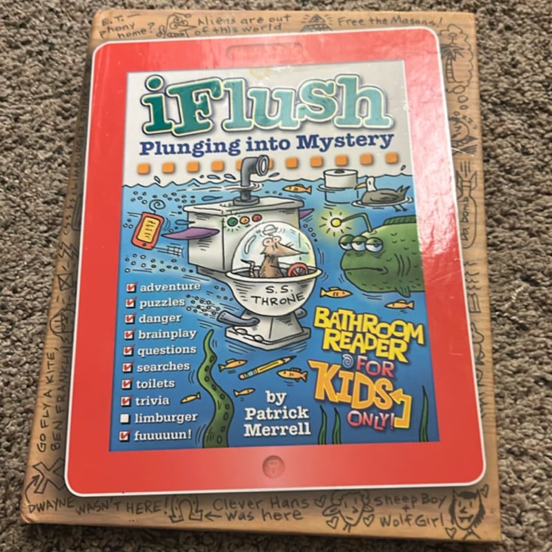 Uncle John's IFlush: Plunging into Mystery Bathroom Reader for Kids ...