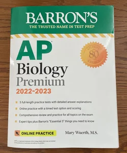 AP Biology Premium, 2022-2023: Comprehensive Review with 5 Practice Tests + an Online Timed Test Option