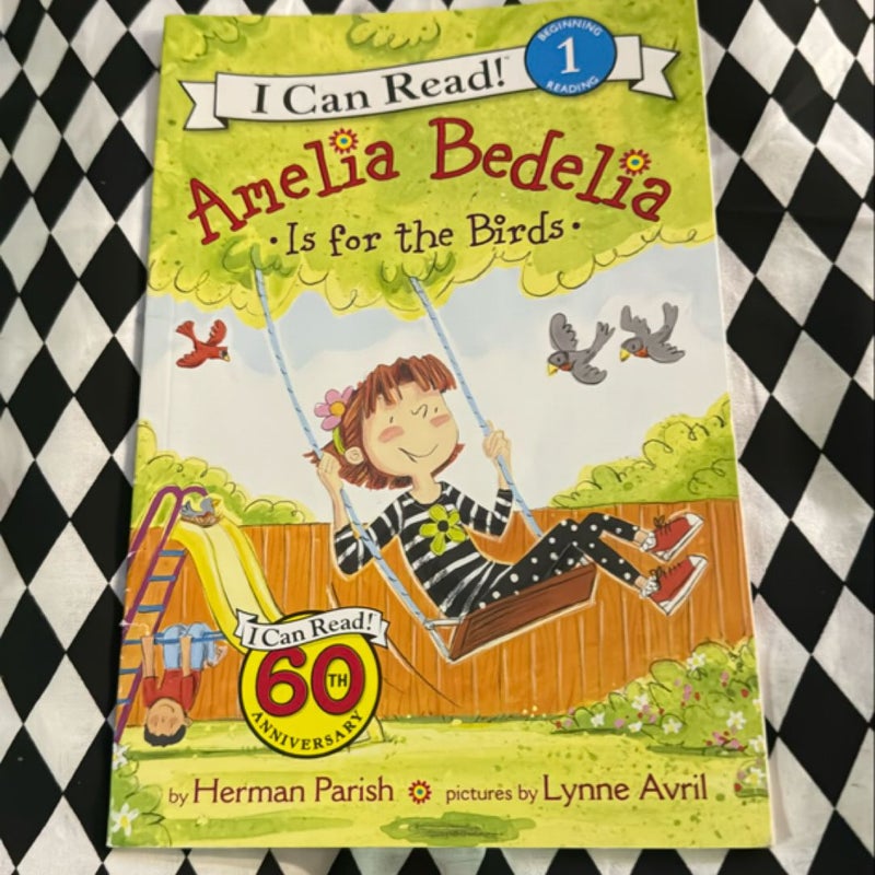 Amelia Bedelia Is for the Birds