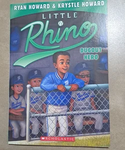 Dugout Hero (Little Rhino #3)