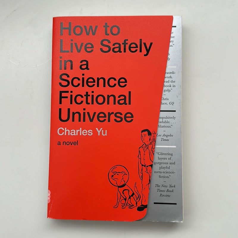 How to Live Safely in a Science Fictional Universe