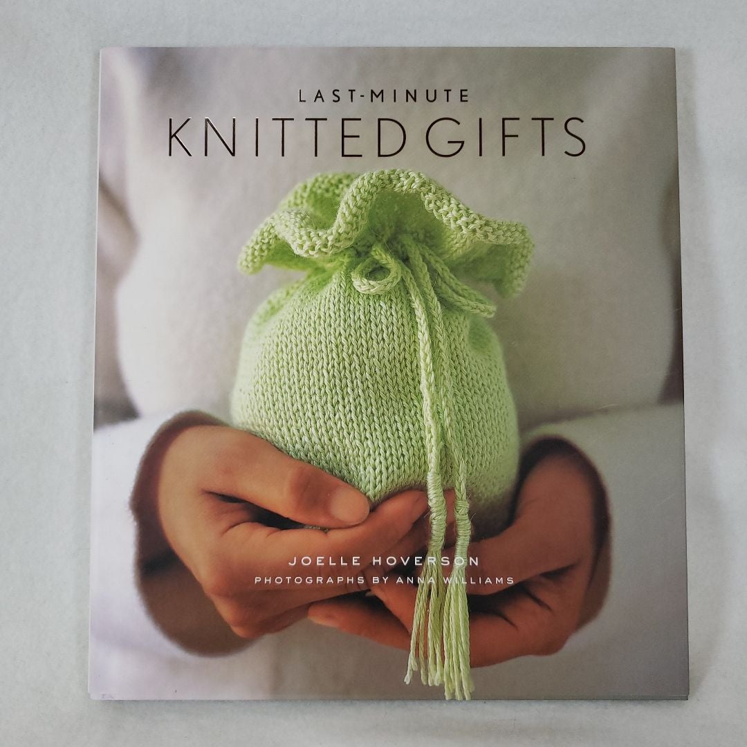 Last-Minute Knitted Gifts