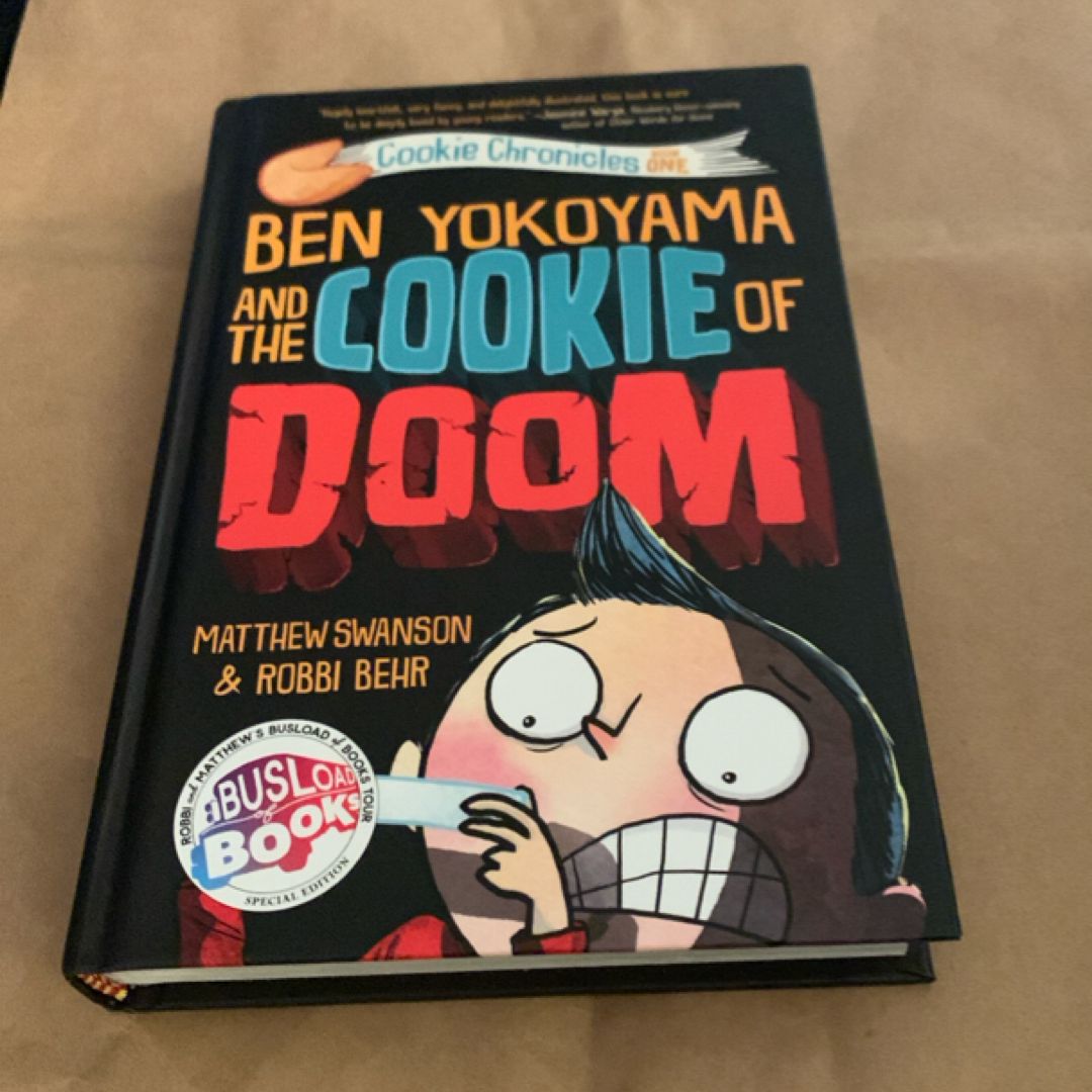 Ben Yokoyama and the Cookie of Doom