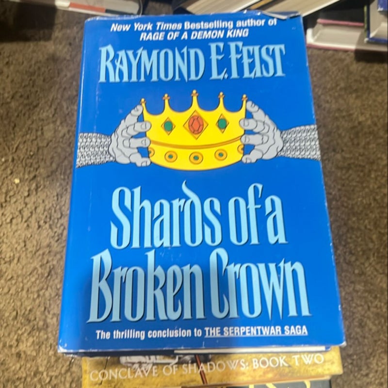 Shards of a Broken Crown