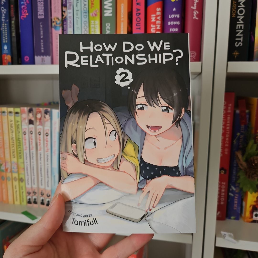 How Do We Relationship?, Vol. 2