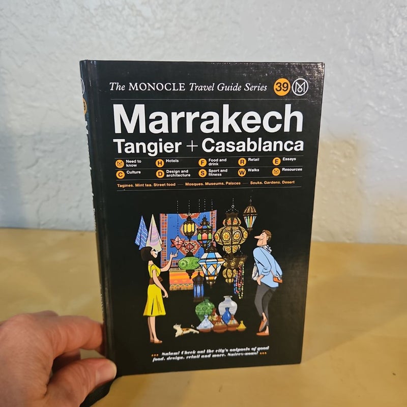 The Monocle Travel Guide to Marrakech, Tangier + Casablanca