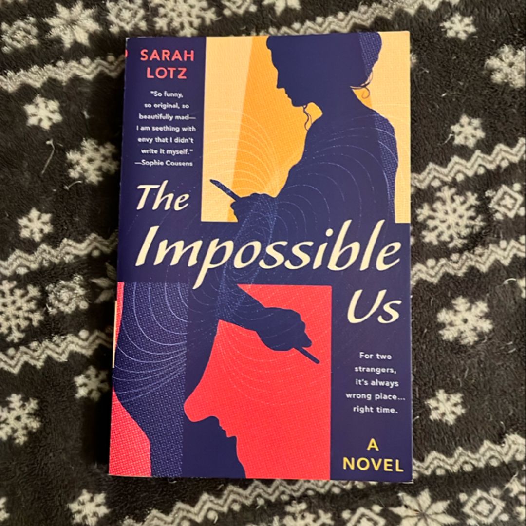 The Impossible Us
