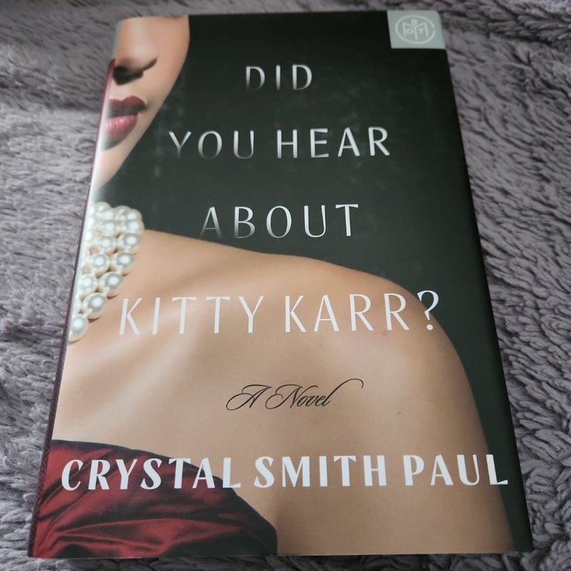 Did You Hear about Kitty Karr?