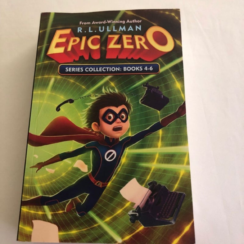 Epic Zero Series Books 4-6