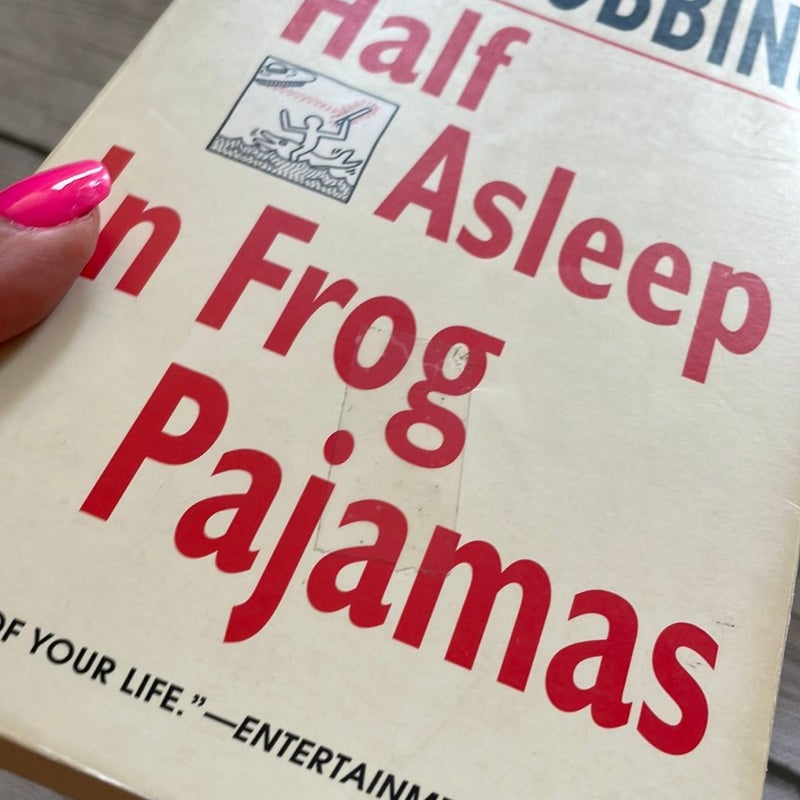 Half Asleep in Frog Pajamas