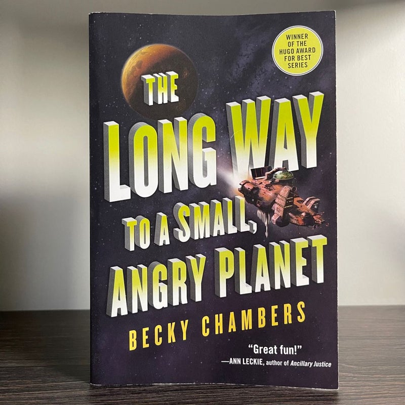 The Long Way to a Small, Angry Planet