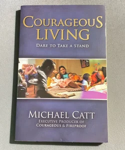 Courageous Living