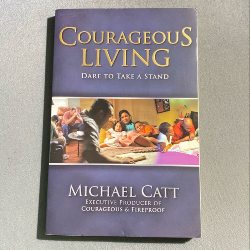 Courageous Living