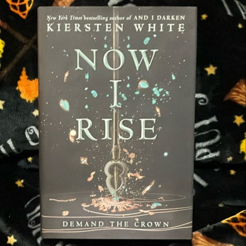 Now I Rise