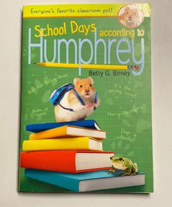 School Days of Humphrey 