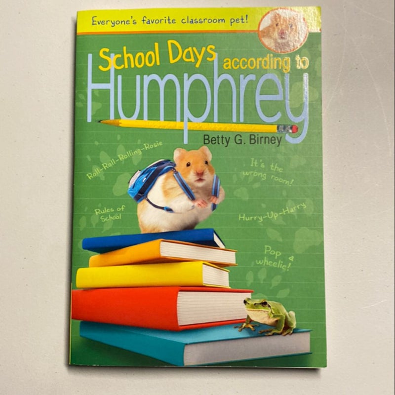 School Days of Humphrey 