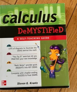 Calculus Demystified