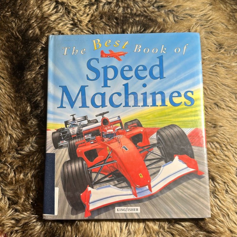 The Best Book of Speed Machines by Ian Graham